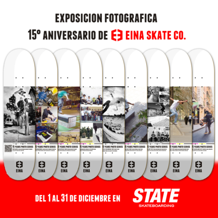 EINA-15-years-Expo-Fotografica-einaskateco-INSTAGRAM-skateart-stateart-barcelona-statebcn-state
