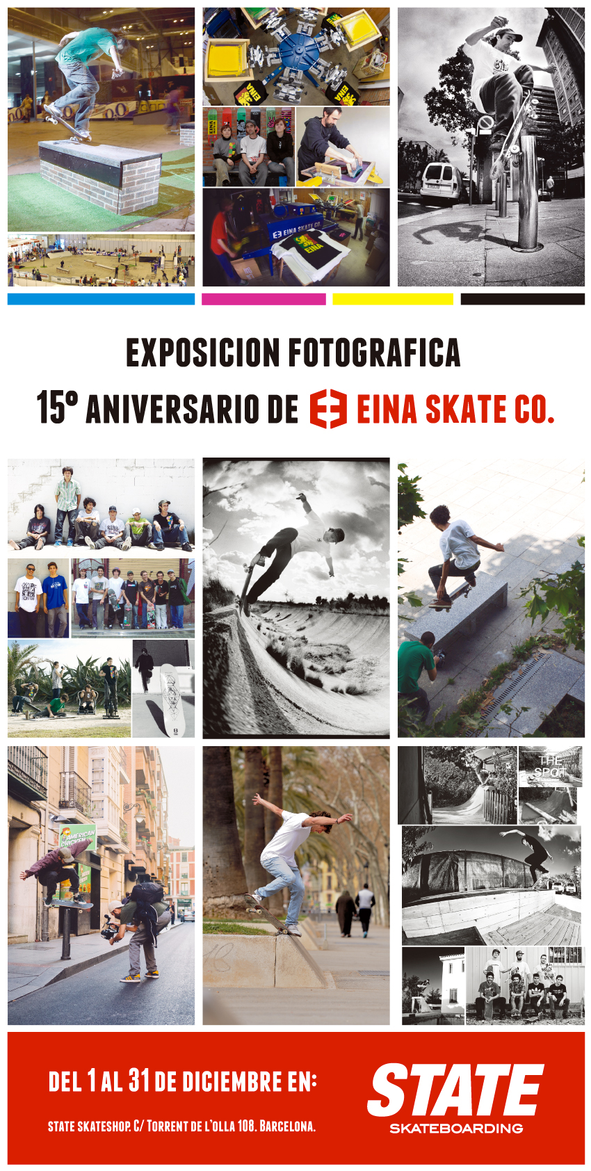 EINA-15-years-Expo-Fotografica-einaskateco-POSTER-skateart-stateart-barcelona-statebcn-state